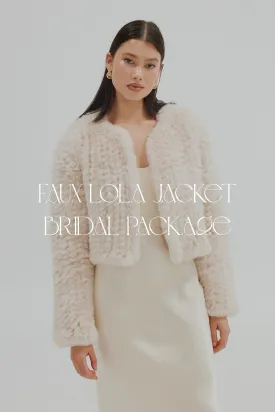 Faux Lola Bridal Package - 3 x Jackets   1 complimentary