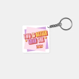 Two is Better Than One XOXO: Printed Square Keychain